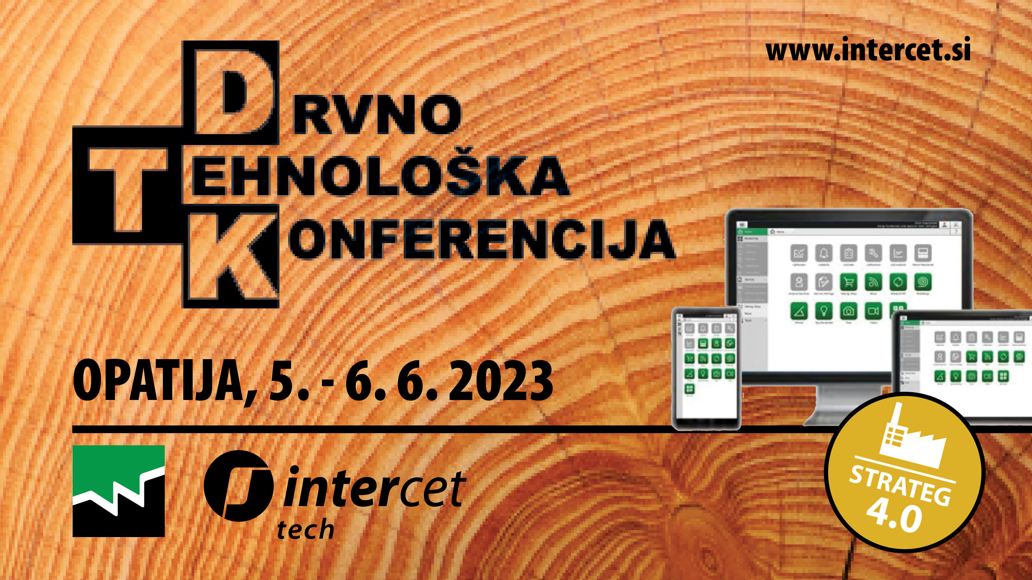 Intercet i Weinig pozivaju na Drvno-tehnološku konferenciju u Opatiji